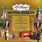 The Best Loved Songs Of Irving Berlin