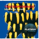 Tastexperience - Beyond The Horizon (Platinum Edition)