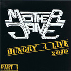 Klaus Hess' Mother Jane - Hungry 4 Live 2010 (Pt. 1)