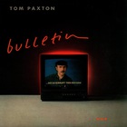 Tom Paxton - Bulletin (Vinyl)