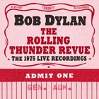 Bob Dylan - The Rolling Thunder Revue: The 1975 Live Recordings CD1
