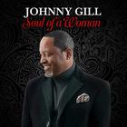 Johnny Gill - Soul Of A Woman (CDS)