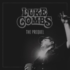Luke Combs - The Prequel (EP)