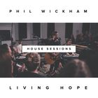 Living Hope (The House Sessions)