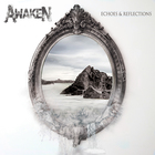 Awaken - Echoes & Reflections