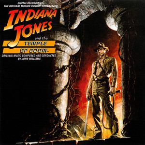 Indiana Jones & The Temple Of Doom (Remastered 2008)