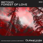 Betoko - Forest Of Love (CDS)