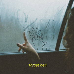 Forget Her. (CDS)