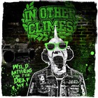 In Other Climes - Wild Anthems For The Deaf Vol.1 (EP)