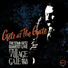 Getz At The Gate - Live At The Village Gate - Nov. 26, 1961