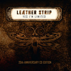 Leaether Strip - Yes I'm Limited (20th Anniversary Edition)