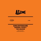Sunlightsquare - Hanging Tough / The Groove (EP)