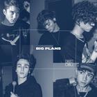 Why Don't We - Big Plans (CDS)