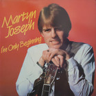 Martyn Joseph - I'm Only Beginning (Vinyl)