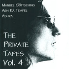 Manuel Gottsching - The Private Tapes Vol. 4