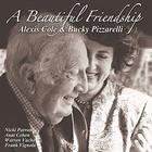 Alexis Cole - A Beautiful Friendship (With Bucky Pizzarelli)