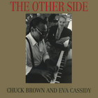 Chuck Brown - The Other Side (With Eva Cassidy)