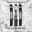 D-A-D - Twenty Five Years Of Dad - The Overmuch Box CD1