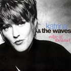 Katrina And The Waves - Edge Of The Land