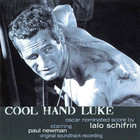 Lalo Schifrin - Cool Hand Luke (Reissued 2001)