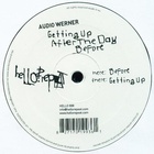 Audio Werner - Getting Up After The Day Before (EP) (Vinyl)