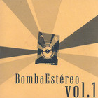 Bomba Estereo - Vol. 1
