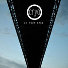 Cryo - In Your Eyes (EP)