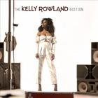 Kelly Rowland - The Kelly Rowland Edition (EP)