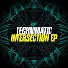 Technimatic - Intersection (EP)