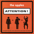 The Apples - Attention!