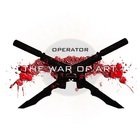 Operator - The War Of Art