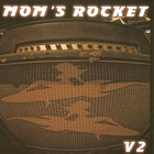 Mom's Rocket - V2