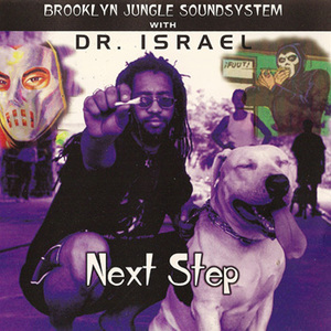Next Step (With Brooklyn Jungle Soundsystem)