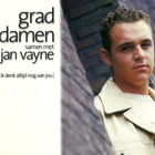 Jan Vayne - Ik Denk Altijd Nog Aan Jou (With Grad Damen) (CDS)