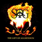 Sog - The Gift Of Aggression