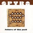 Spyra - Future Of The Past