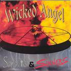 Wicked Angel - Saints & Sinners