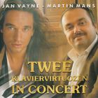 Jan Vayne - Twee Klaviervirtuozen In Concert (With Martin Mans)