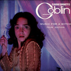 Claudio Simonetti's Goblin - Music For A Witch: Tour Edition