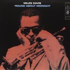 Miles Davis - 'round About Midnight (Legacy Edition 2005) CD1