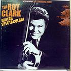 Roy Clark - Guitar Spectacular! (Vinyl)