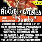 House Of Gypsies - Samba (20Th Anniversary Remixes)