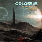 Colossus - And The Sepulcher Of The Mirror Warlocks (EP)