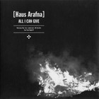 Haus Arafna - All I Can Give (EP)
