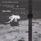 Haus Arafna - The Last Dream Of Jesus (VLS)