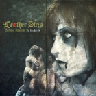 Leather Strip - Satanic Reasons: The Very Best Of CD1