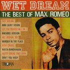 Max Romeo - Wet Dreams