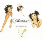 Blaque - Bring It All To Me (CDS)