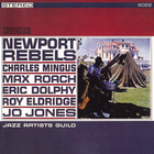 Charles Mingus - Newport Rebels (With Max Roach & Eric Dolphy) (Vinyl)