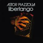 Astor Piazzolla - Libertango (Vinyl)